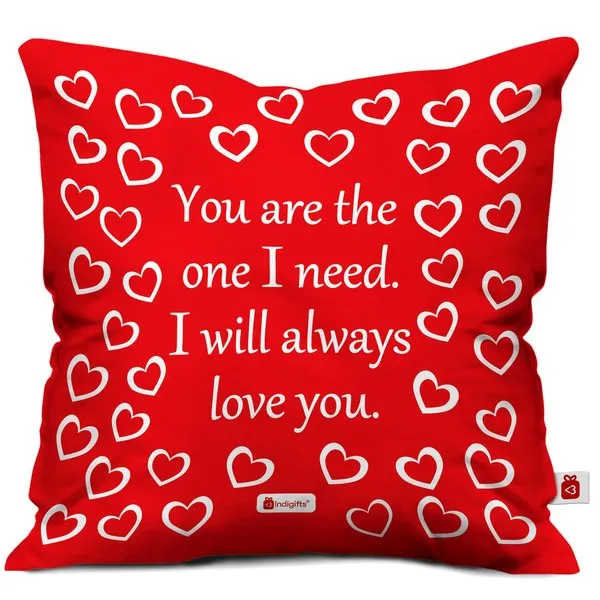 I Will Always Love You Quote Printed Cushion with Cover