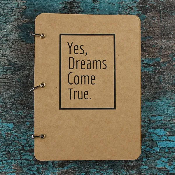 Yes Dreams Come True - A5 Size - Brown Journal Notebook