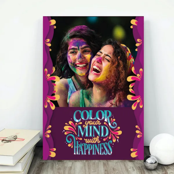 Color Your Mind with Happiness Creative Holi Photo Frame