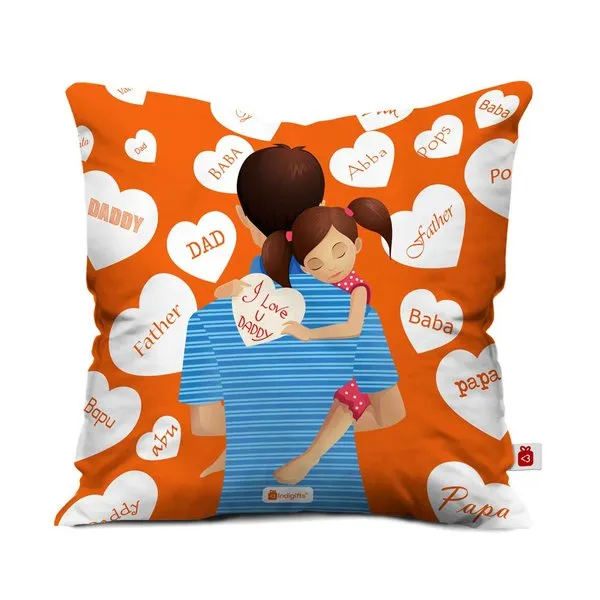 I Love You Daddy Quote Orange Cushion
