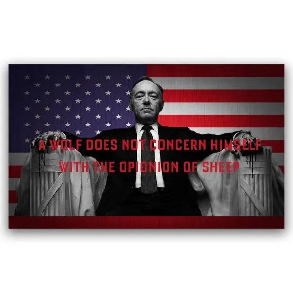 A wolf and the Sheep Quote – House of Cards Wall Poster