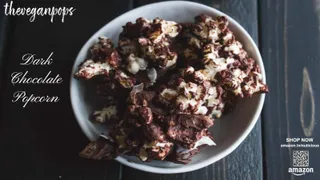THEVEGANPOPS- Dark Chocolate Popcorn,Vegan Dark Chocolate.