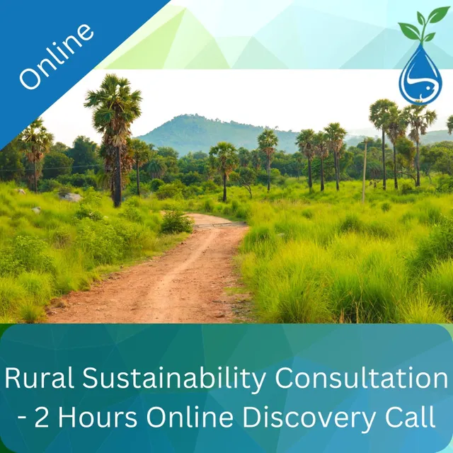 Rural Sustainability Consultation - 2 Hours Online Discovery Call