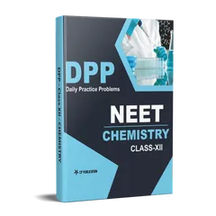Career Point Kota- NEET Chemistry - Daily Practice Problem (DPP) Sheets For Class 12th & Above