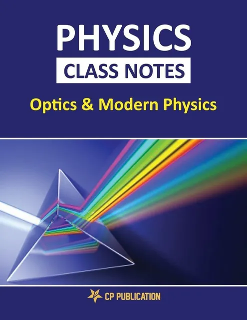 Career Point Kota- Physics Class Notes (Optics & Modern Physics) for JEE/NEET