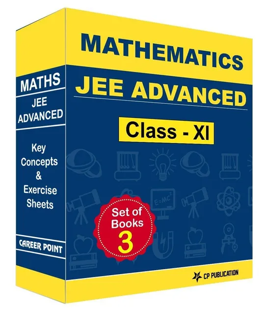 Career Point Kota- JEE (Advanced) Maths - Key Concepts & Exercise Sheets  (For Class XI and Above)