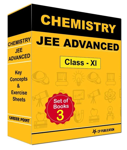 Career Point Kota- JEE (Advanced) Chemistry - Key Concepts & Exercise Sheets  (For Class XI and Above)