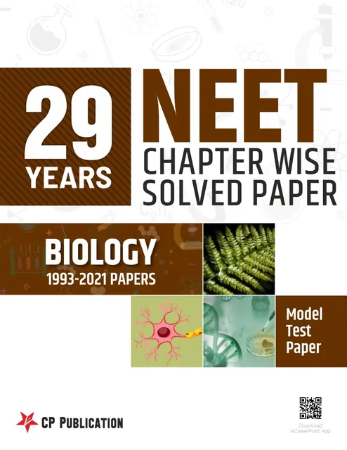 Career Point Kota- NEET Biology 29 Years Chapterwise Solved Paper (1993-2021)