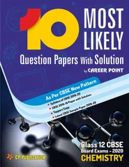 CBSE Class 12th Chemistry (10 Most Likely Question Papers with Solution) By Career Point Kota