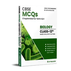 CBSE MCQs Chapterwise For Term I & II, Class 12, Biology By Career Point Kota