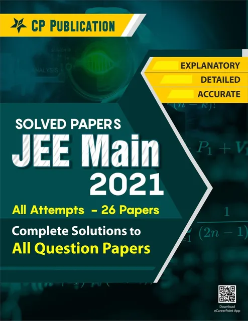 Career Point Kota- JEE Main 2021 Solved Papers All 4 attempts with Detailed Solution (No of Papers-26)