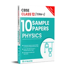 CBSE XII Physics 10 Sample Question Papers for CBSE Board Term 1 By Career Point Kota