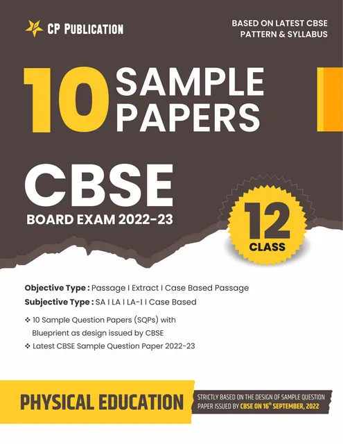 CBSE 10 Sample Question Papers Class 12 Physical Education for 2023 Board Exam