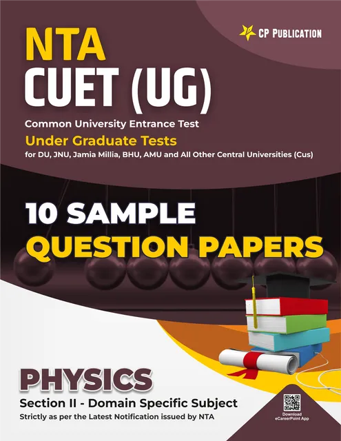 NTA CUET Science - Physics 10 Sample Question Paper