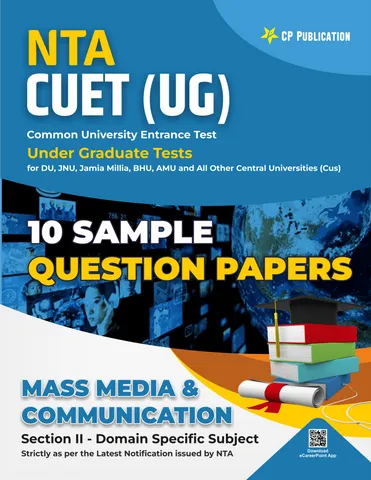 NTA CUET - Mass Media & Communication 10 Sample Question Paper
