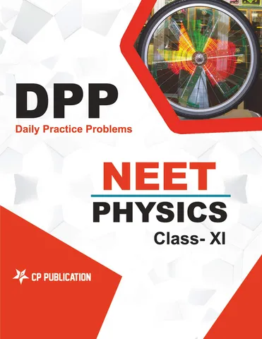 NEET Physics - Daily Practice Problem (DPP) Sheets for Class 11th By Career Point Kota
