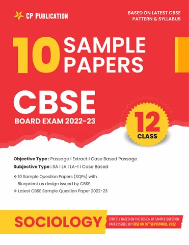 CBSE 10 Sample Question Papers Class 12 Sociology for 2023 Board Exam