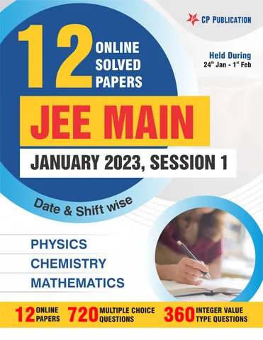 JEE Main 2023 January Attempt Date & Shiftwise Solved Papers PCM