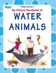 My Picture Wordbook of Water Animals