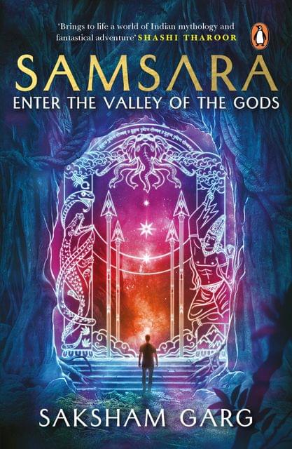 Samsara: Enter the Valley of the Gods (Author's Signed Edition)