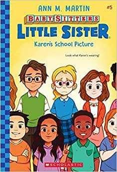 Baby-Sitters Little Sister #5: Karen's School Picture