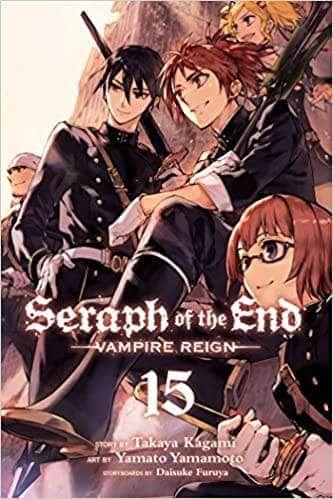 Seraph Of The End, Vol. 15 (Seraph Of The End: Vampire Reign #15)