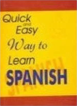 Quick And Easy Way To Learn Spanish