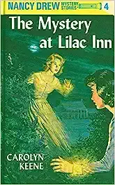 Nancy Drew The Mystery At Lilac Inn